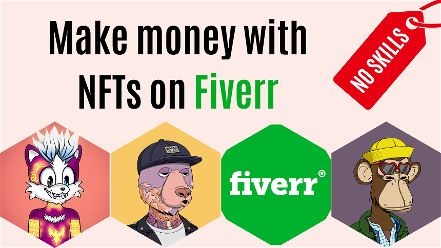 Make money on fiverr with nfts